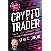 Los mejores  - The Crypto Trader: How anyone can make money trading Bitcoin and other cryptocurrencies